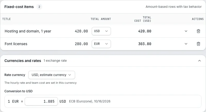 Estimate editor: fixed costs in USD and EUR with the row currency picker, the Currencies and rates block with the EUR to USD conversion at the ECB rate
