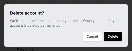 The confirmation dialog: a warning that the account is deleted permanently, buttons Cancel and Delete