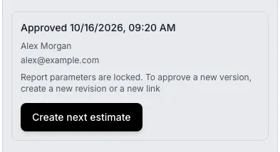 The Approval section of the link editor: status Approved and the Create next estimate button